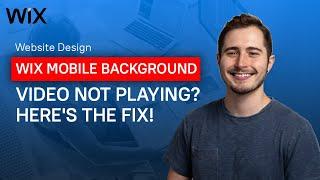 Wix Mobile Background Video Not Playing? Here's the Fix!