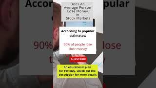 Does An Average Person Lose Money In Stock Market?