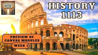 History 1113 Preview for Week 1 Canvas Modules (Summer Semester 2024)