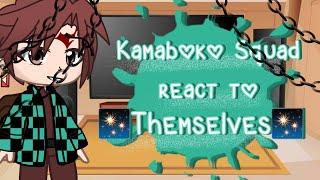 Kamaboko squad react to Themselves