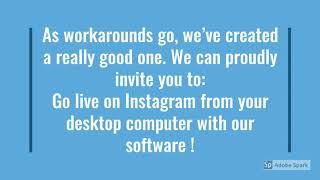 Go Live on Instagram from your computer with OBS, SLOBS, Wirecast