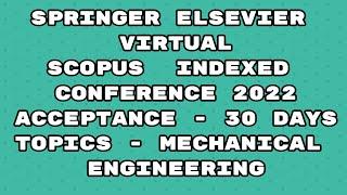 virtual conference/ springer conference 2022 / elsevier scopus conference 2022 / 30 days #shorts