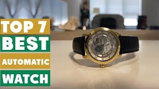 7 Best Automatic Watch for Men: Ultimate Guide