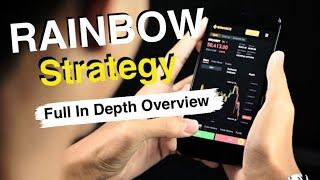 Rainbow Strategy | A Deeper Look & How Become Profitable