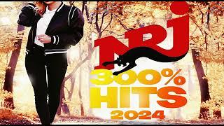 NRJ RADIO ENERGY 300% HITS 2024 CHARTS PARTY TOP HITS FULL ALBUM