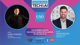 Gary Fowler & Adam Boggs: The Business Artist: Unlocking Human Intelligence in the Age of AI