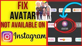 How to Fix Avatar NOT Available on Instagram