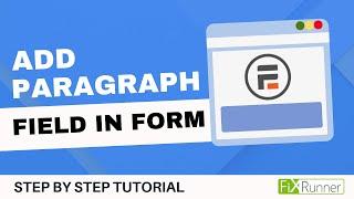 How To Add Paragraph Field In Formidable Forms In WordPress