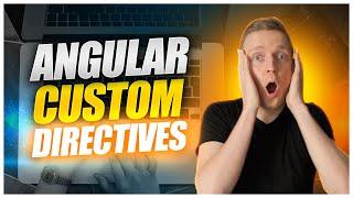 Angular Directives - Attribute Directive | Structural Directive | Component Directive