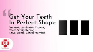 Get Your Teeth In Perfect Shape | Cosmetic Dentist | Veneers, Crowns, Straightening