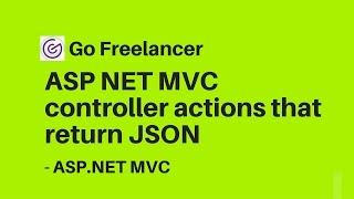 ASP NET MVC controller actions that return JSON