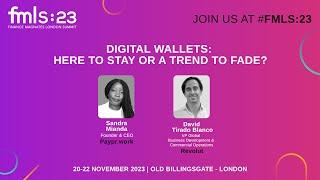 Digital Wallets: Here To Stay or a Trend to Fade? | FMLS:23