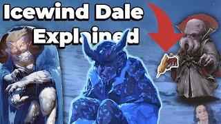 Icewind Dale Explained in 9 Minutes | D&D 5e Winter Survival Adventure