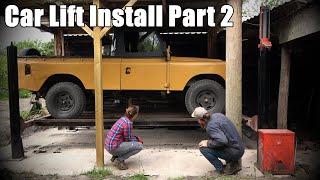 Installing A Vintage Car Lift Part 2: Lift Off!