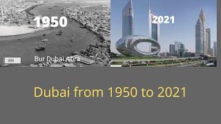 Dubai from 1950 to 2021 evolution, journey from baddu to world most tourism place ,