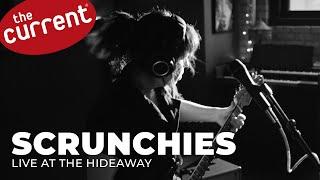 Scrunchies perform three songs at The Hideaway (live for The Current)