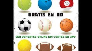 COMO VER DEPORTES EN VIVO EN HD GRATIS