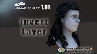 Nomad Sculpt - Invert Layer - Reverse layer direction (V1.91-25.11.2024) Tutorial