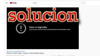 video no disponible en youtube /solucion 2020 eficiente rapida