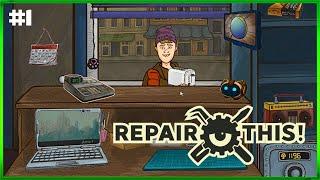 Repair This! - First Look - Opening My Own Phone Repair Shop - Starting Out - Ep#1