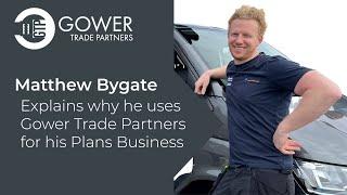 Launch your Plans Business. Why choose Gower Trade Partners.