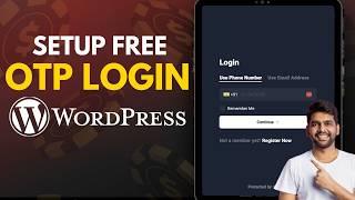 How to Setup Free Mobile OTP Login & Registration in WordPress | OTP Verification