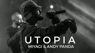 Miyagi & Andy Panda - UTOPIA ( Премьера песни )