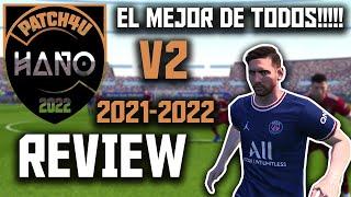 EL MEJOR!!! | PES 2017 AL 2022 | HANO P4TCH V2