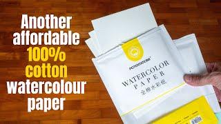 Potentate 100% watercolour paper (review): As good as Baohong