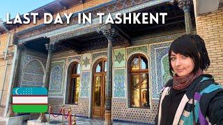 Last Day in Tashkent! I’m Leaving Uzbekistan 