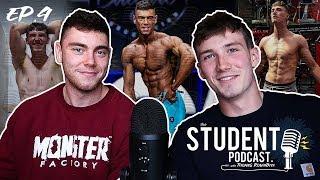 The reality of being a bodybuilder at University.. The Student Podcast #4