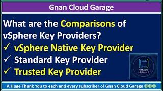 What are the Comparisons of vSphere Key Providers? |  Native, Standard & Trusted Key Providers