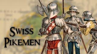 Swiss Pikemen: Perhaps the Greatest Soldiers of Medieval Europe