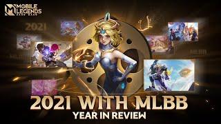 2021 With MLBB | Year in Review | Mobile Legends: Bang Bang