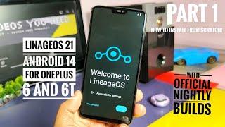 lineageos 21 android 14 custom rom for oneplus 6 and 6t: how to install