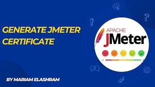 Jmeter - Generate Certificate