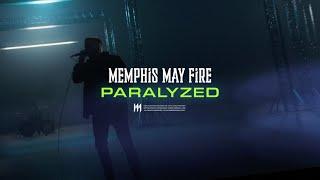 Memphis May Fire - Paralyzed (Official Music Video)