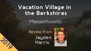 Vacation Village in the Berkshires 5* Review 2019