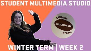 The Life of a College Student: Week 2, Winter Term 2022