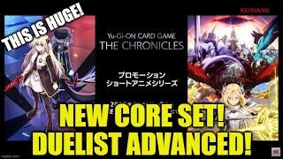 NEW Yu-Gi-Oh! CORE SET DUELIST ADVANCE! CHRONICLES SUPPORT! THIS IS HUGE!