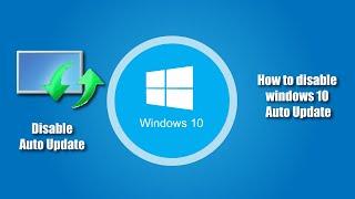 How to disable windows 10 Auto Update | More Than Fix