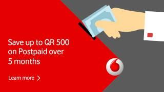 Save up to QR 500 on Postpaid over 5 months | Vodafone Qatar