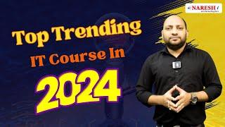 The Future of IT: Top Trending Data Science Courses in 2024 | NareshIT