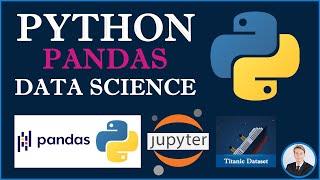 Tutorial Python PANDAS 2022 ITA! Dalle Basi alle Tecniche Avanzate | Analisi del Dataset Titanic!