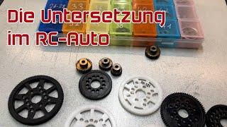 Die Untersetzung / Ritzelung im RC-Auto -  1:10 Tourenwagen