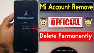 Mi Account Delete Permanent | Worldwide All Model | Mi Account Remove | *Official services 2021*