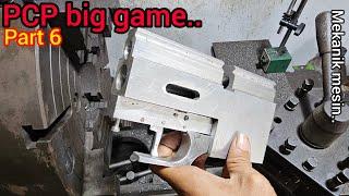 Making trigger for chamber PCP big game Part 6