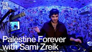 Palestine Forever with Sami Zreik @TheLotRadio 11-03-2024