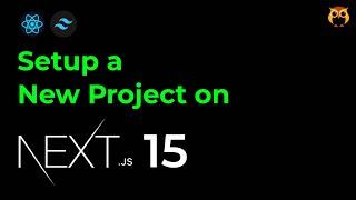 How to Set Up a Next.js 15 Application from the Terminal | Step-by-Step Guide | Geekboots