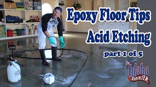 Epoxy Floor Acid Etching.  Step 1 To Epoxy A Garage Floor.  Epoxy hacks & Epoxy instructions.